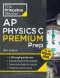 Princeton Review Ap Physics C Premium Prep, 19th Edition - Preview