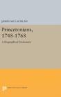 Princetonians, 1748-1768 - Preview