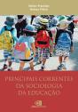 Principais Correntes Da Sociologia Da Educação - Preview