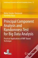Principal Component Analysis And Randomness Test For Big Data Analysis