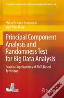 Principal Component Analysis And Randomness Test For Big Data Analysis