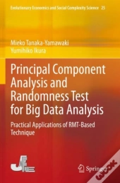 Principal Component Analysis And Randomness Test For Big Data Analysis