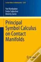 Principal Symbol Calculus On Contact Manifolds