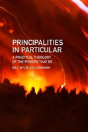 Principalities In Particular - Preview