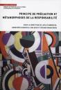 Principe De Précaution Et Métamorphoses De La Responsabilité - Preview