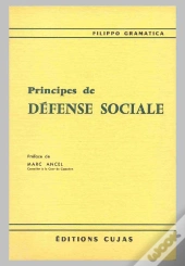 Principes De Défense Sociale