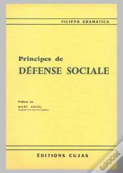 Principes De Défense Sociale