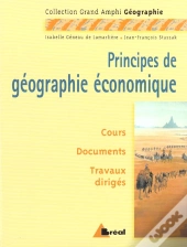 Principes De Geographie Economique