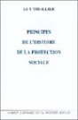 Principes De L'Histoire De La Protection Sociale - Preview