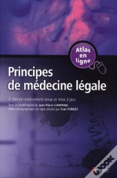 Principes De Médecine Légale (2e Édition)