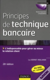 Principes De Technique Bancaire - 26eme Edition