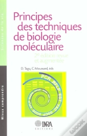 Principes Des Techniques De Biologie Moléculaire (2e Édition)