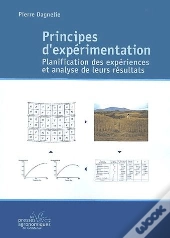 Principes D'Experimentation Planification Des Experiences Et Analyse De Leurs Resultats