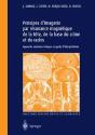 Principes D'Imagerie Par Résonance Magnétique De La Tête, De La Base Du Crâne Et Du Rachis (2e Édition) - Preview
