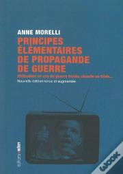 Principes Élémentaires De Propagande De Guerre