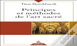 Principes Et Méthodes De L'Art Sacré