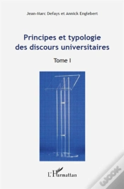 Capa do artigo Principes Et Typologie Des Discours Universitaires Tome 1