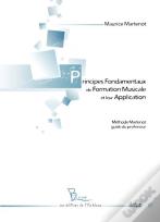 Principes Fondamentaux De Formation Musicale Et Leur Application