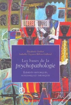 Capa do artigo Principes Fondamentaux De Psychopathologie T.1