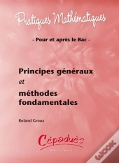 Principes Généraux Et Méthodes Fondamentales