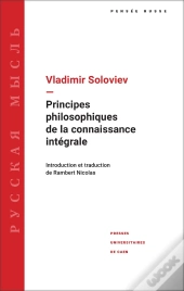 Principes Philosophiques De La Connaissance Intégrale