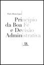 Princípio da Boa Fé e Decisão Administrativa - Preview
