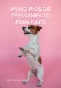Princípios De Treinamento Para Cães - Preview