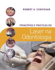 Princípios e Práticas do Laser na Odontologia