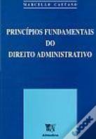 Princípios Fundamentais do Direito Administrativo