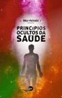 Princípios Ocultos da Saúde - Preview