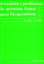 Principios Y Problemas De Química Física Para Bioquímicos - Preview