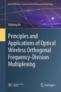 Principles And Applications Of Optical Wireless Orthogonal Frequency-Division Multiplexing - Preview
