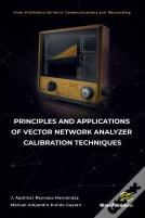 Principles And Applications Of Vector Network Analyzer Calibration Techniques