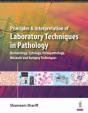 Principles And Interpretation Of Laboratory Techniques In Pathology - Preview