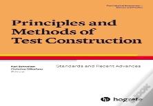 Principles And Methods Of Test Construction: Standards And Recent Advances
