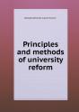 Principles And Methods Of University Reform - Preview