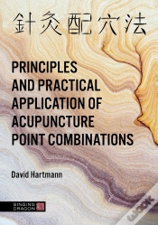 Capa do artigo Principles And Practical Application Of Acupuncture Point Combinations