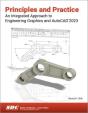 Principles And Practice An Integrated Approach To Engineering Graphics And Autocad 2023 - Preview