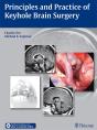 Principles And Practice Of Keyhole Brain Surgery - Preview
