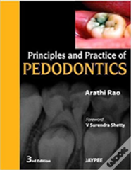 Principles And Practice Of Pedodontics