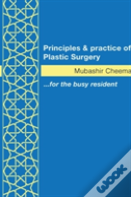 Principles And Practice Of Plastic Surgery