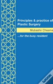 Principles And Practice Of Plastic Surgery