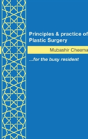 Principles And Practice Of Plastic Surgery - Preview