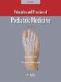 Principles And Practice Of Podiatric Medicine - Preview