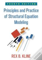 Principles And Practice Of Structural Equation Modeling