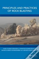 Principles And Practices Of Rock Blasting