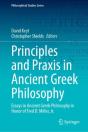 Principles And Praxis In Ancient Greek Philosophy - Preview