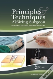 Capa do artigo Principles And Techniques For The Aspiring Surgeon
