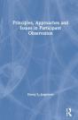 Principles, Approaches And Issues In Participant Observation - Preview