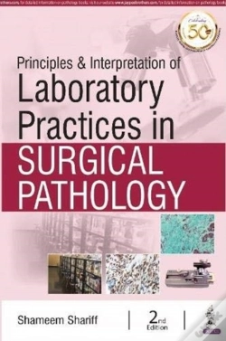 Capa do artigo Principles & Interpretation Of Laboratory Practices In Surgical Pathology